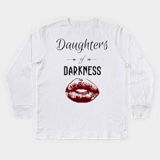 Daughters of Darkness | Red Glow Goth Lips Black Kids Long Sleeve T-Shirt